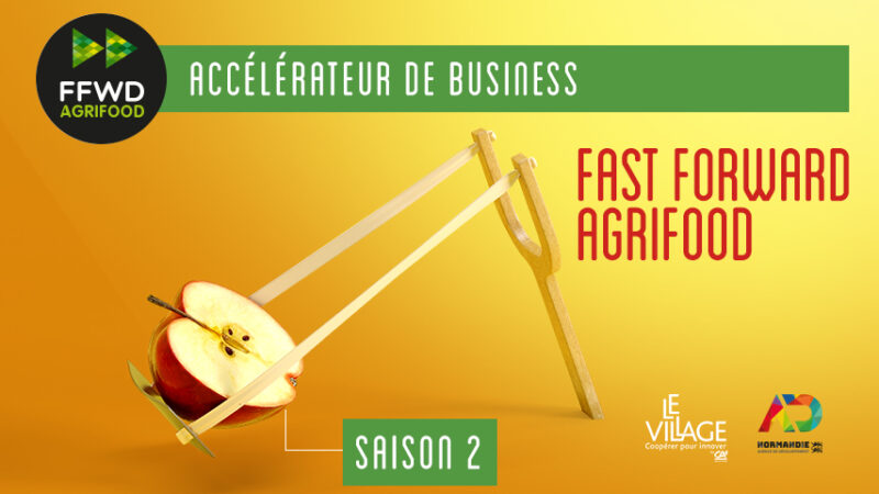 Fast Forward Agrifood Saison 2