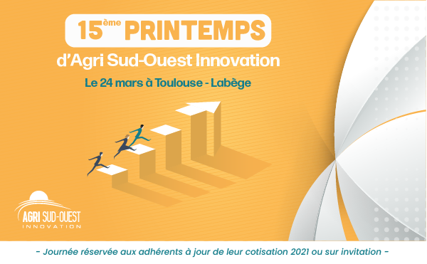 Printemps Agri Sud Ouest Innovation mars 2022